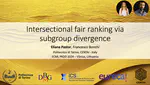 Intersectional fair ranking via subgroup divergence